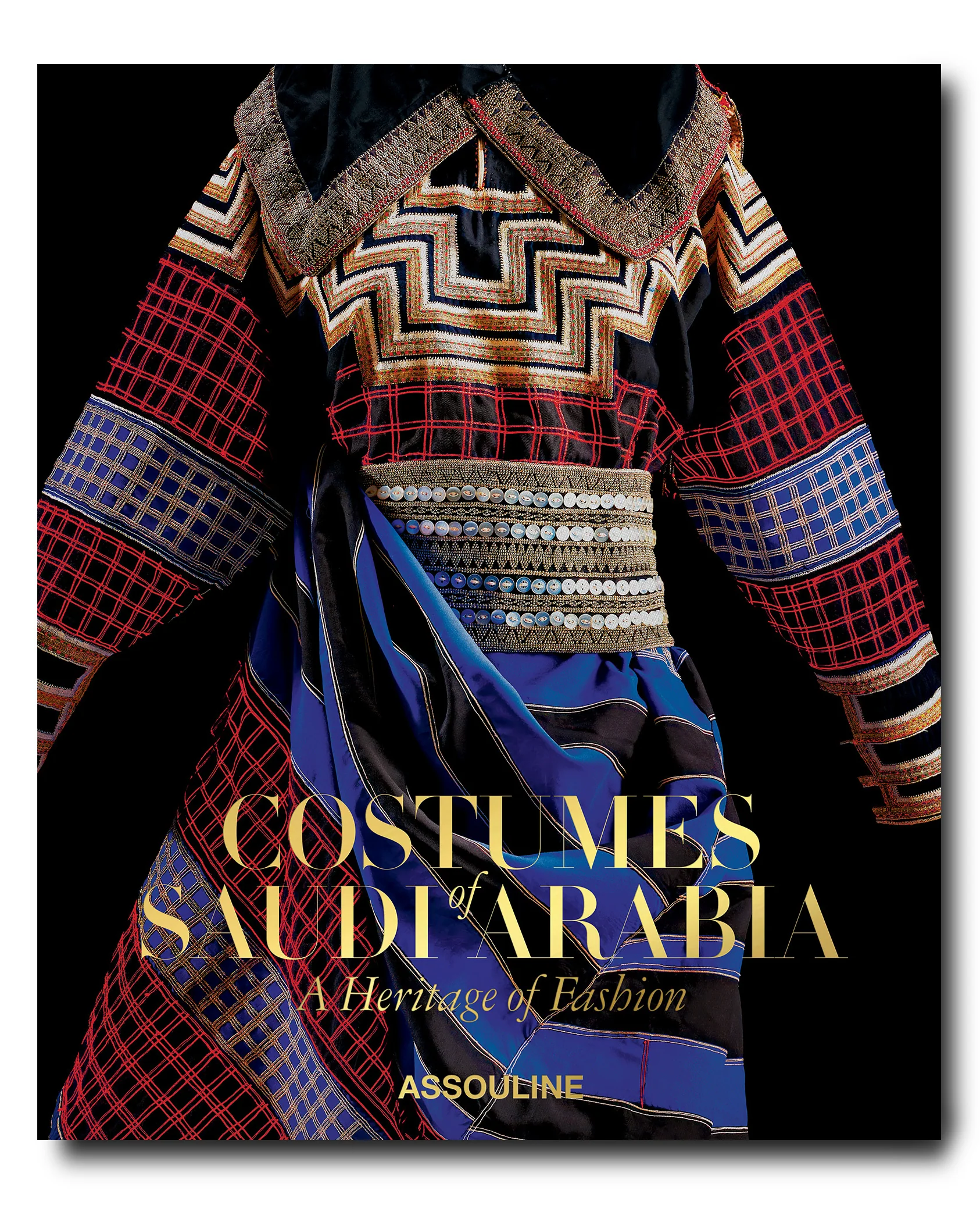 Costumes of Saudi Arabia, A Heritage of Fashion Book