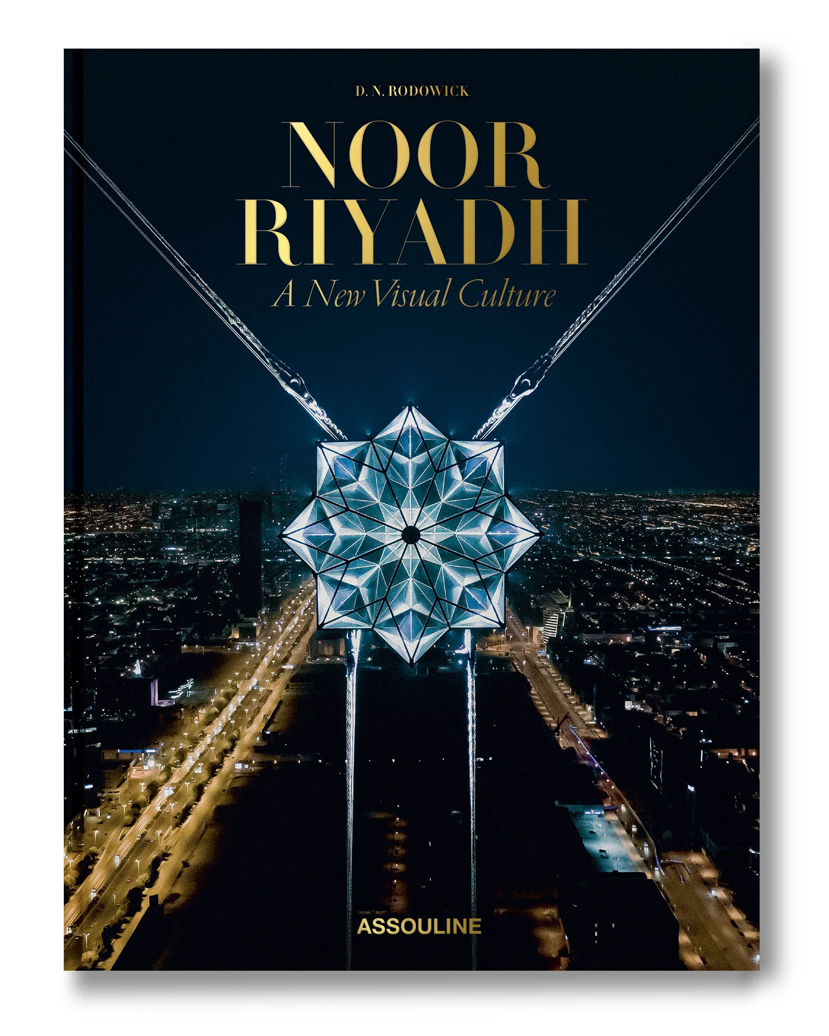 Noor Riyadh: A New Visual Culture (Classic) Book